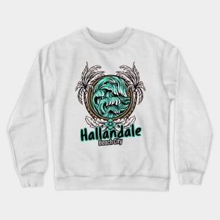 Hallandale Beach, Florida - Beach City Crewneck Sweatshirt